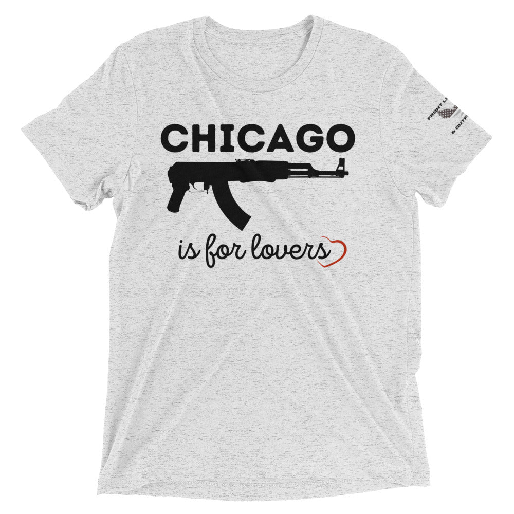 Chicago is for Lover's tee